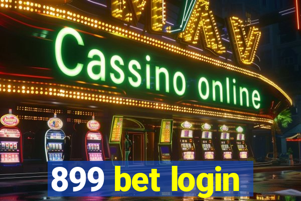 899 bet login